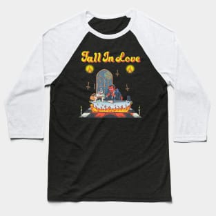 Fall in love Baseball T-Shirt